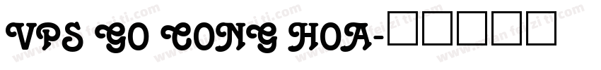 VPS Go Cong Hoa字体转换